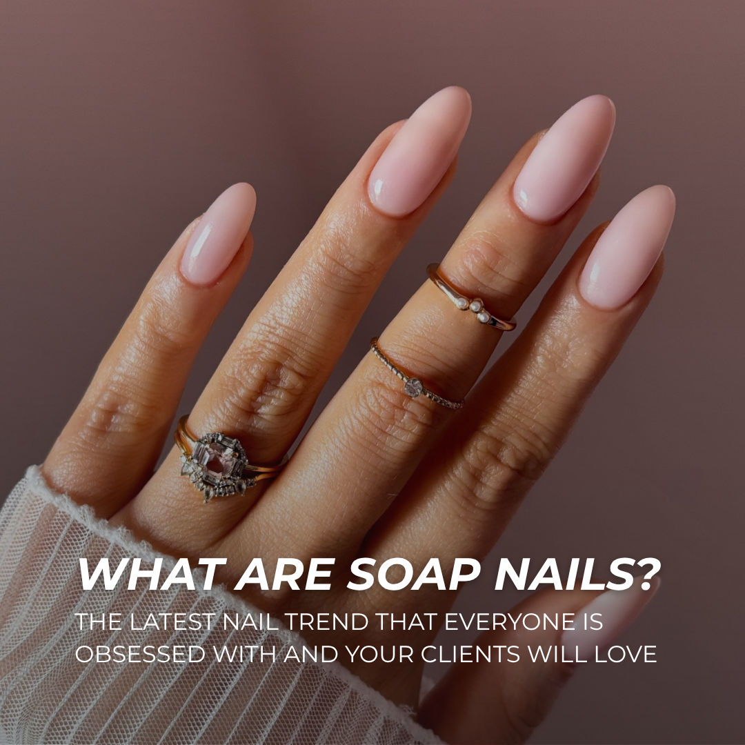 What Are Soap Nails?