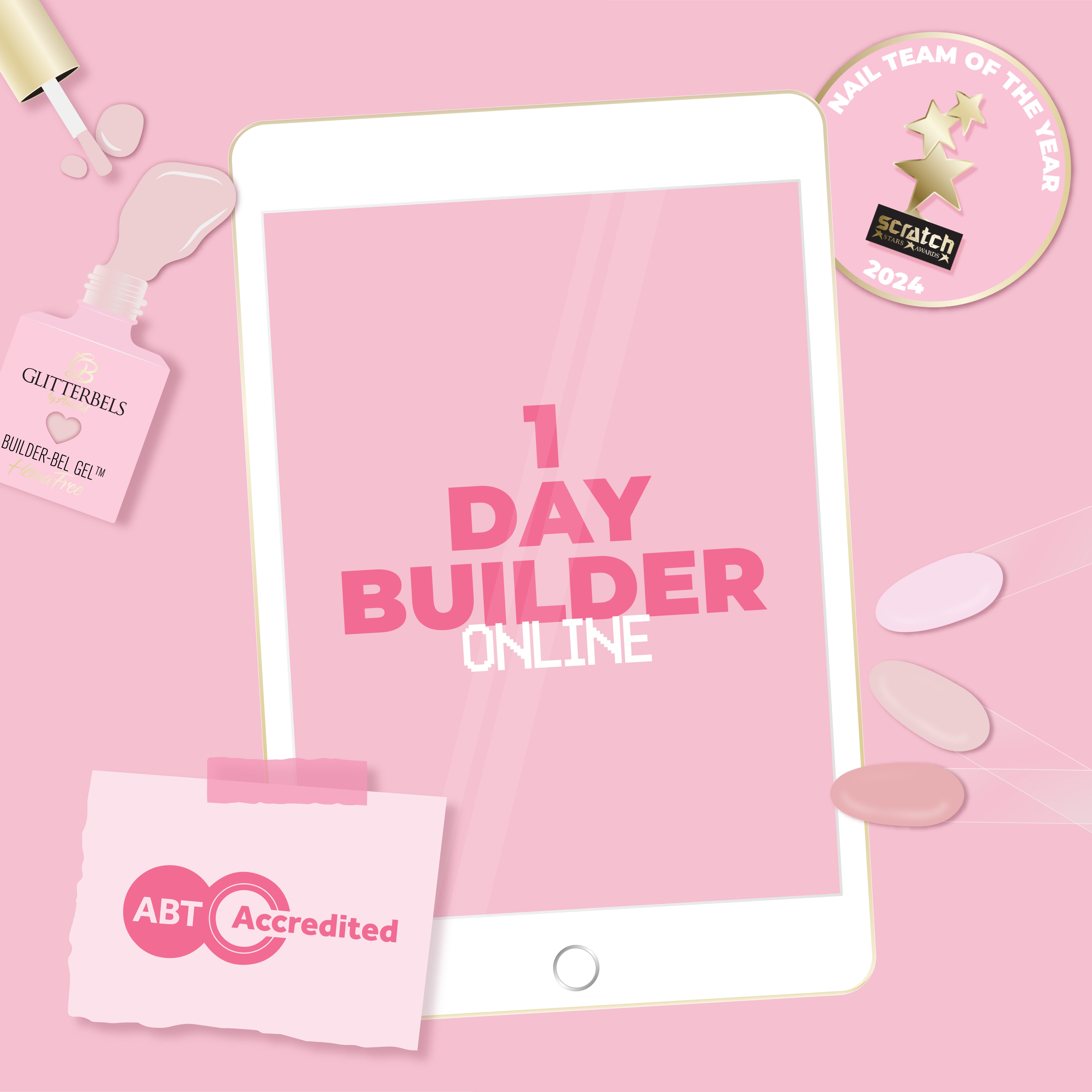 Glitterbels Builder Gel In A Bottle 1 Day Course (Online)