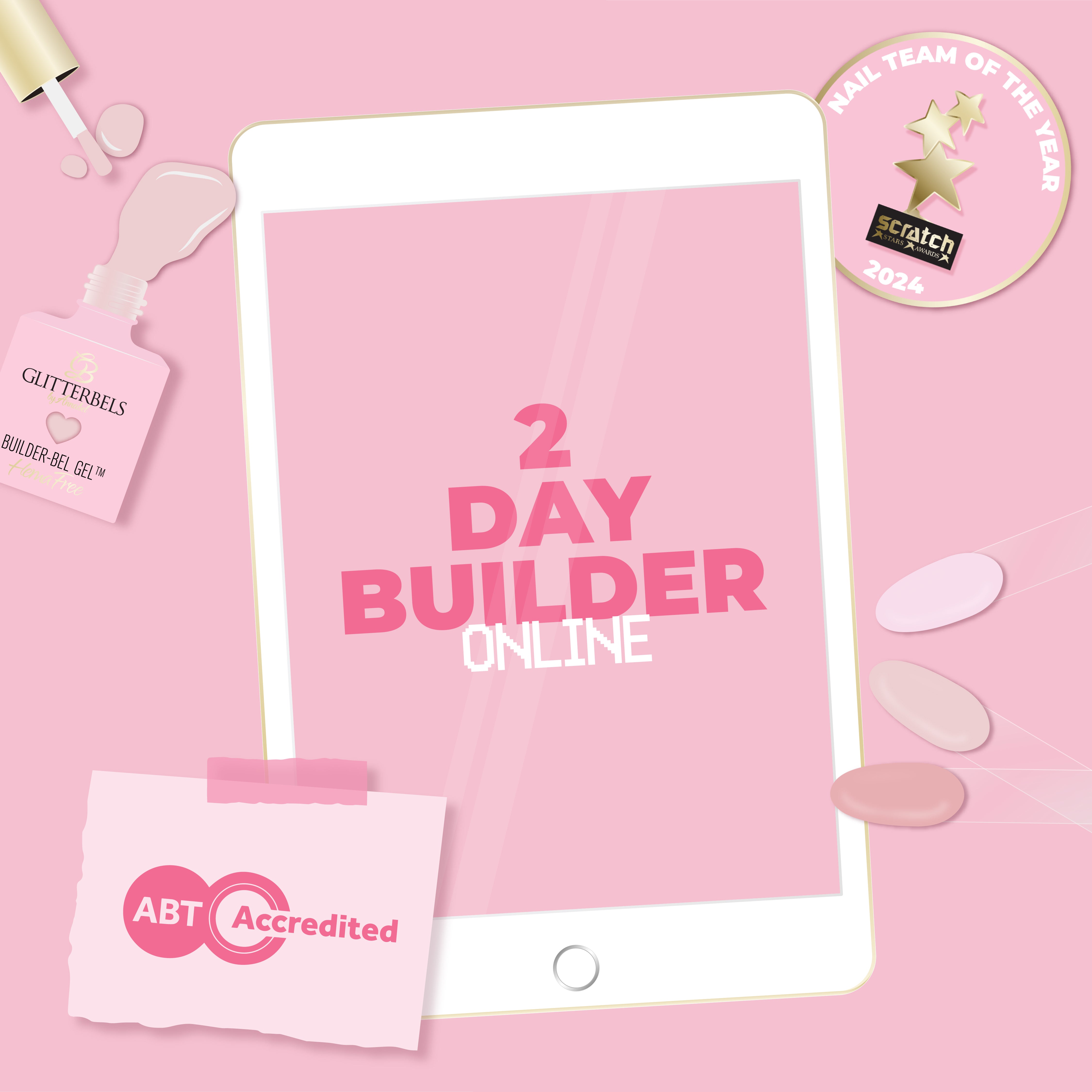 Glitterbels Builder Gel In A Bottle 2 Day Course (Online)
