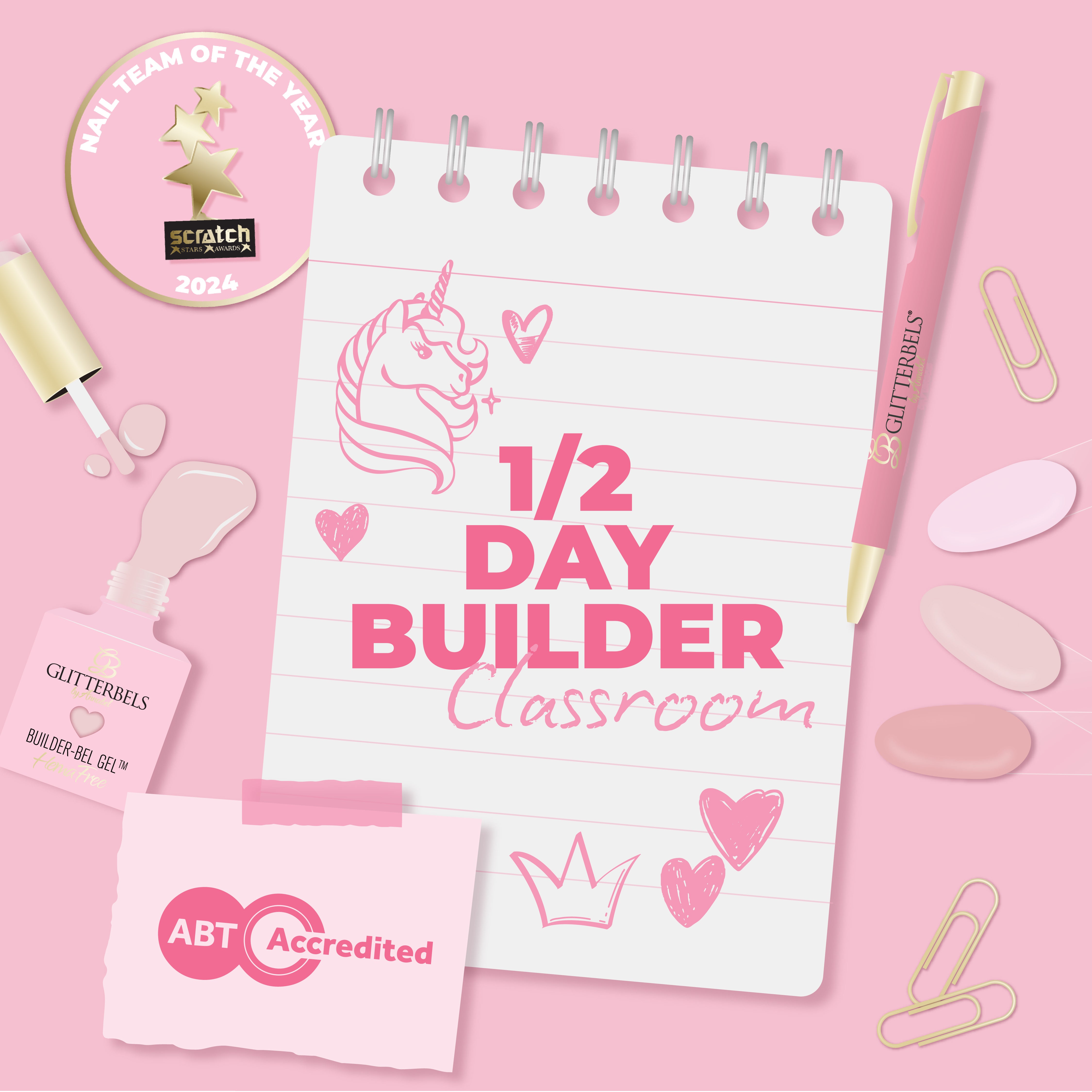 HQ Launch - Glitterbels Builder Gel In A Bottle Half Day Course (Classroom)