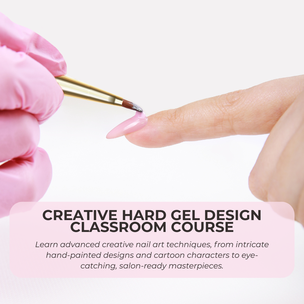Creative Hard Gel Design Advanced (Classroom)